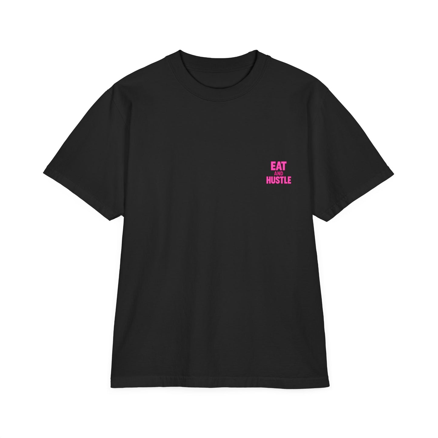 Eat and Hustle Graphic T-Shirt, Casual Tee, Motivational Apparel, Gift for Food Lovers, Unisex Streetwear, Funny Workout Shirt