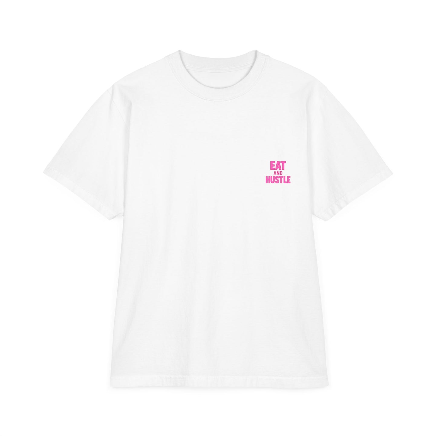 Eat and Hustle Graphic T-Shirt, Casual Tee, Motivational Apparel, Gift for Food Lovers, Unisex Streetwear, Funny Workout Shirt