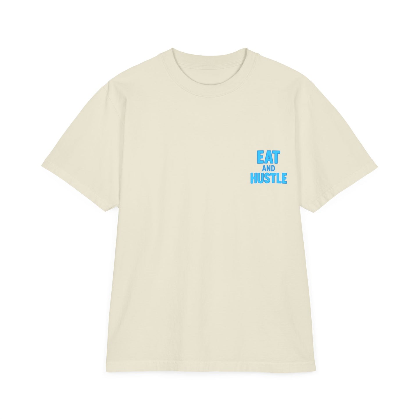 Unisex Graphic T-Shirt | 'Eat and Hustle' Motivational Tee for Food Lovers, Fitness, and Everyday Wear